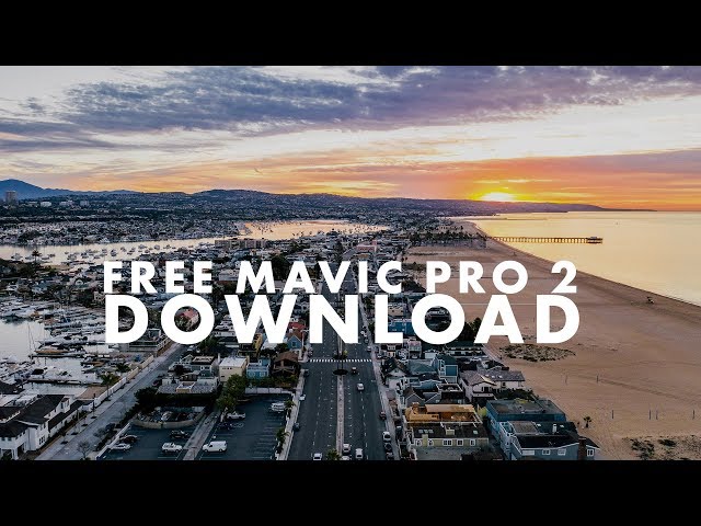 MAVIC 2 PRO FREE DOWNLOAD + MY THOUGHTS ON ITS COLOR PROFILES