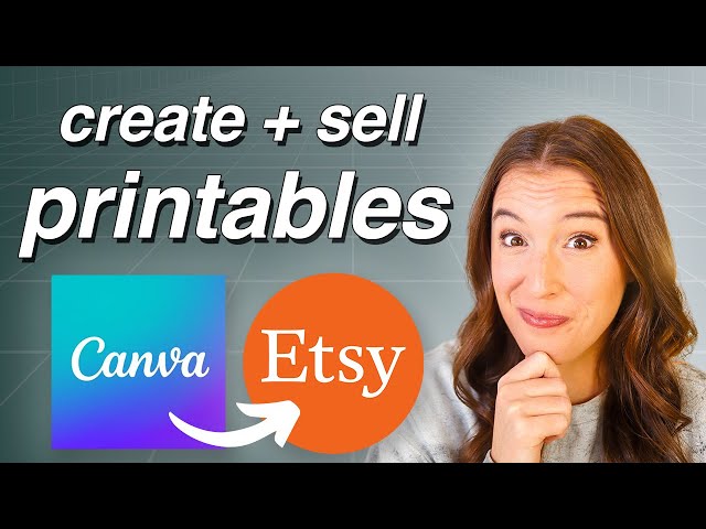 How to Create PRINTABLES in CANVA to Sell on ETSY (ULTIMATE STEP-BY-STEP TUTORIAL)