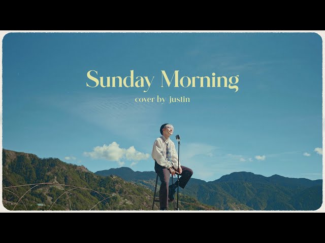 justin 'sunday morning' cover