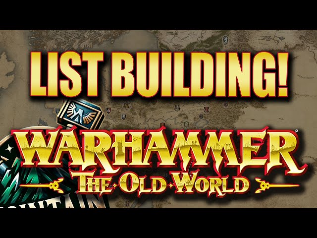 List Building for The Old World