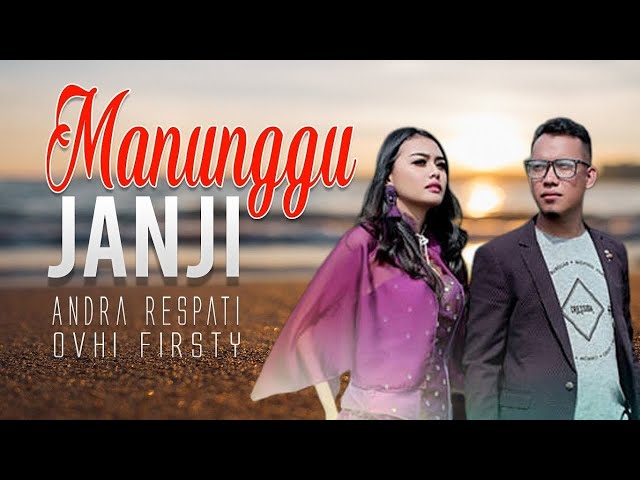 Menunggu janji - Andra respati feat Firsty - Video lirik un official