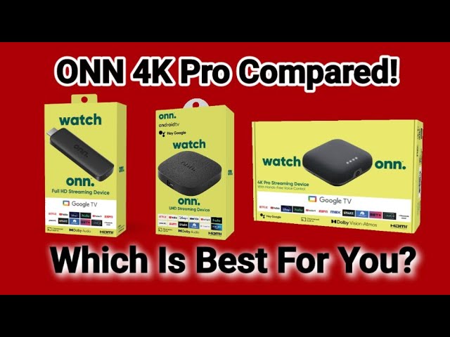 ONN Google TV Pro Device-Compared To Previous Devices!