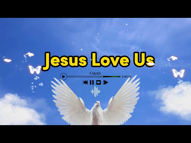 Jesus Love Us- Suno Official