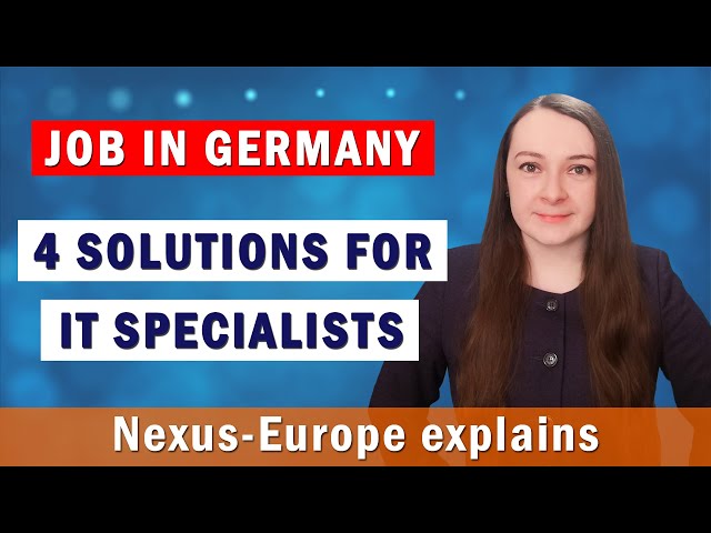 Job in Germany. 4 Solutions for IT specialists how to get a job in Germany