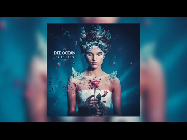 Dee Ocean - True Lies (Original Mix)