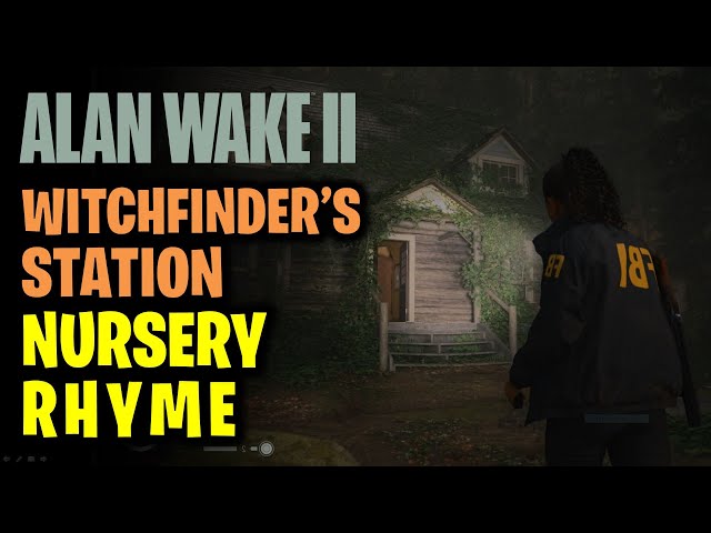 Witchfinder's Station Nursery Rhyme Puzzle | Alan Wake 2