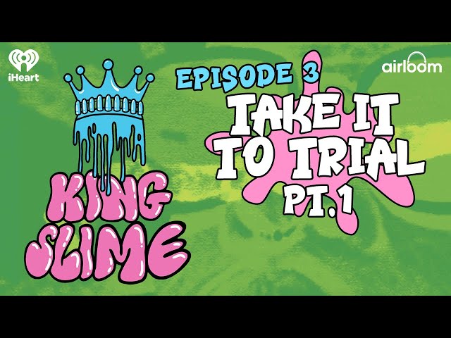Episode 3: Take It To Trial Pt. 1 | King Slime: The Prosecution of Young Thug and YSL