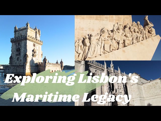 Unveiling Lisbon's Maritime Majesty: A Walking Tour of Iconic Landmarks