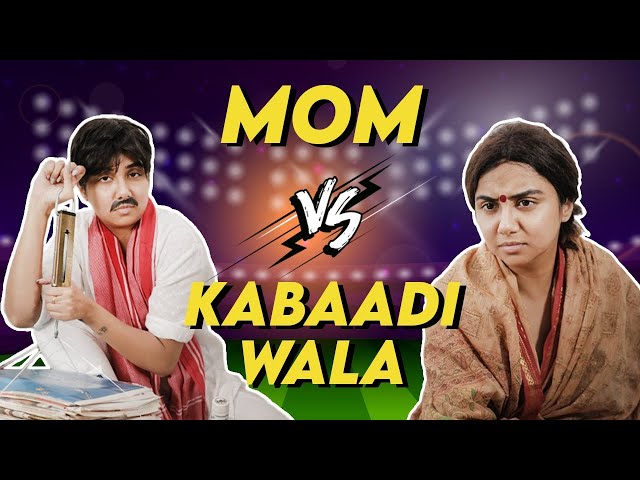 Moms vs Kabaadiwala | Aai PL | MostlySane