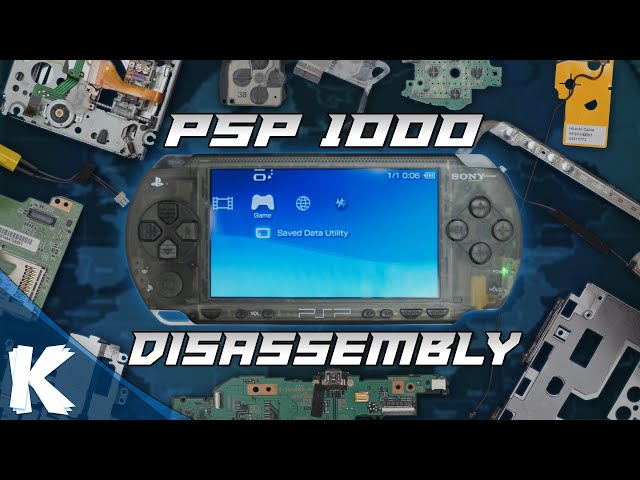 How To Properly Disassemble A PSP 1000