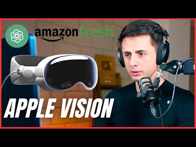 Is Apple Vision Pro Worth it Now? Amazon Fresh No More and Open AI Used YouTube Video Transcripts