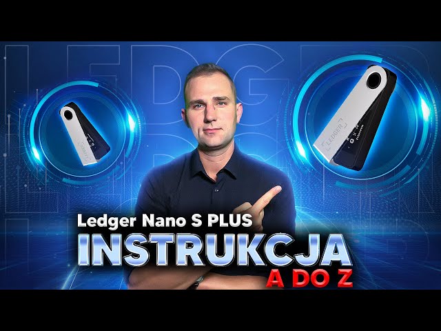 Ledger NANO S PLUS  ✅ Portfel Kryptowalut Instrukcja A-Z (Ledger Live Konfiguracja Transfery Koszta)