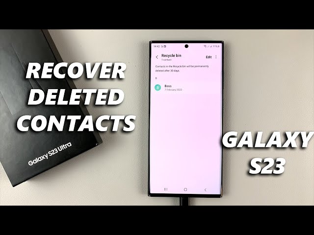 How To Recover Deleted Contacts On Samsung Galaxy S23 / S23 / S23 Ultra