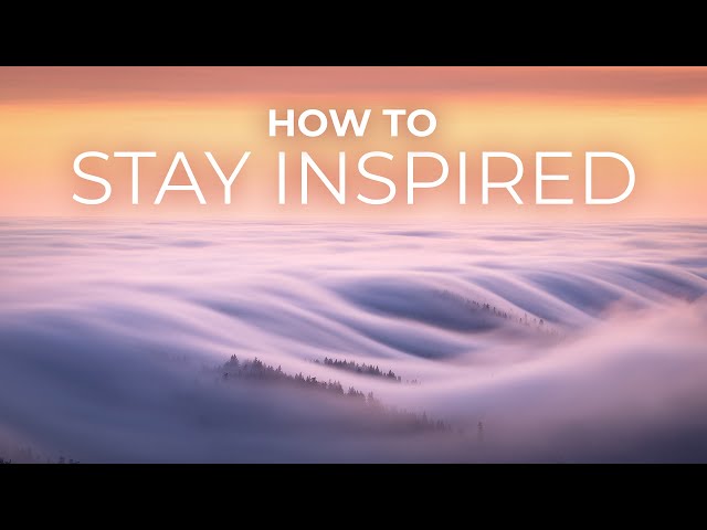 The KEY to Staying Inspired as a Photographer
