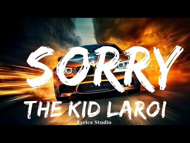 The Kid LAROI - Sorry  || Music Zhuri