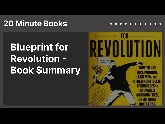 Blueprint for Revolution - Book Summary