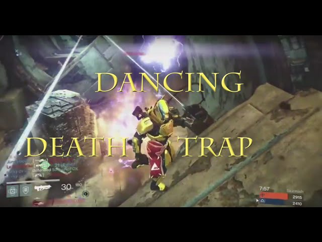 Dancing Death Trap - Destiny