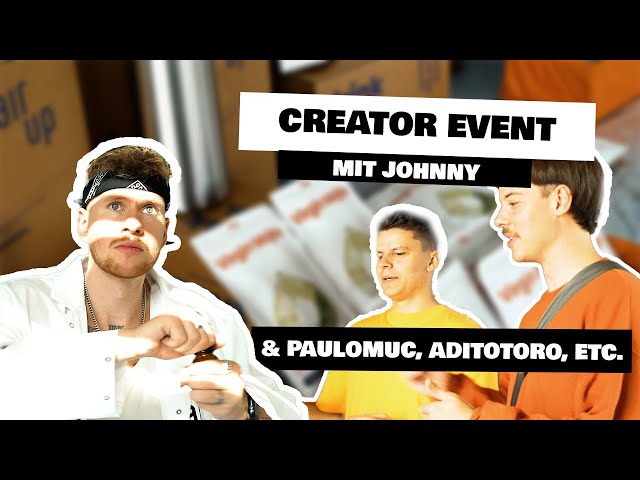 Creator Event mit Dieser.Johnny, Paulomuc, Aditotoro, Hey Aaron! uvm. | Air Up