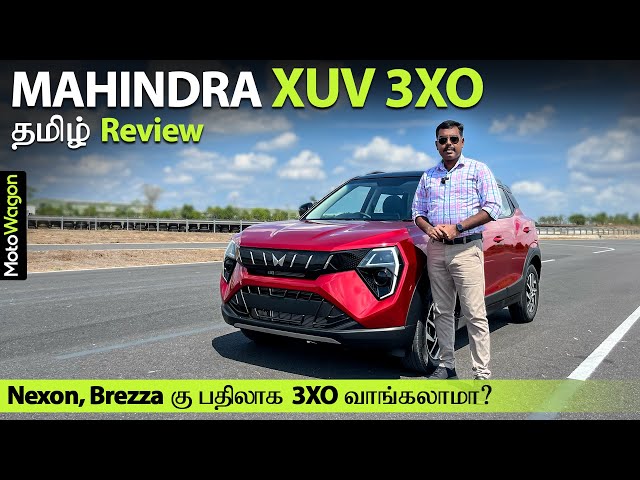 Mahindra XUV 3XO - Better than Nexon and Brezza? | Tamil Review |  MotoWagon.