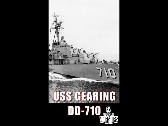 USS Gearing DD-710 US Navy Destroyer #shorts #worldofwarships #warships #history #navalhistory