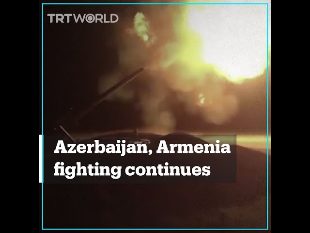 Fighting between Azerbaijan and Armenia continued overnight