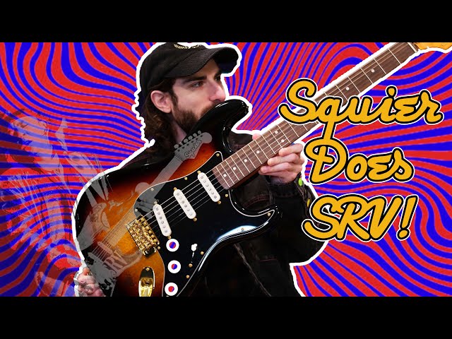 Can Squier Do SRV? (Stevie Ray Vaughan Strat)
