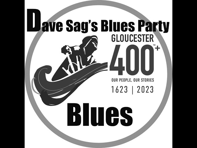 Dave Sag's Blues Party Story