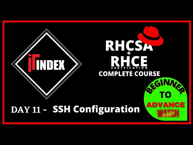 Day 11 | SSH configuration in Linux step by step | Linux full Course | #itindex | Aman Sir