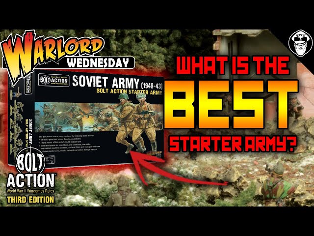 What is the BEST Soviet Starter Army? | Bolt Action 3rd Ed.