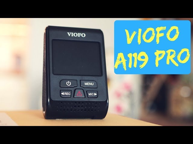 Best 2018 Dash Cam? Could Be Viofo A119 Pro! [Review]