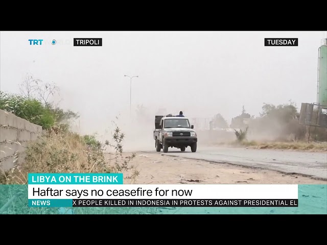 Haftar says no to ceasefire in Libya
