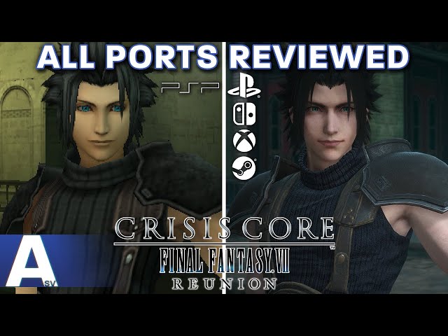 Which Version of Crisis Core Final Fantasy VII Should You Play? - All Ports Reviewed & Compared