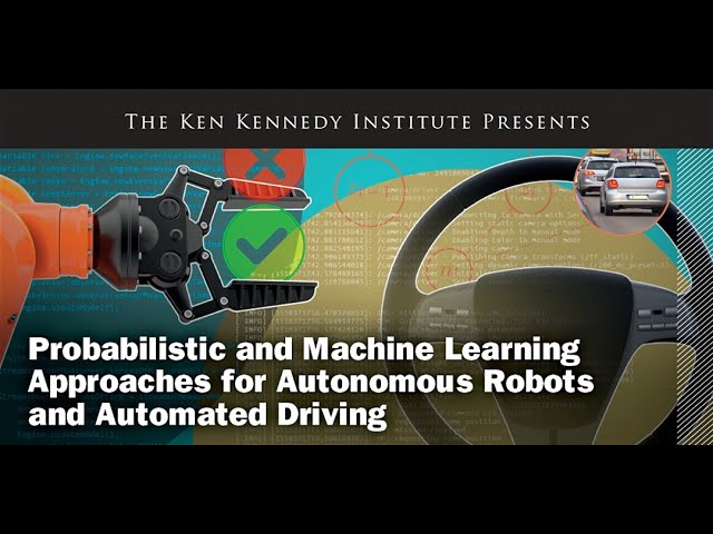 Probabilistic and Machine Learning Approaches for Autonomous Robots and Automated Driving