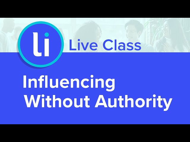 Influencing Without Authority - Live Class
