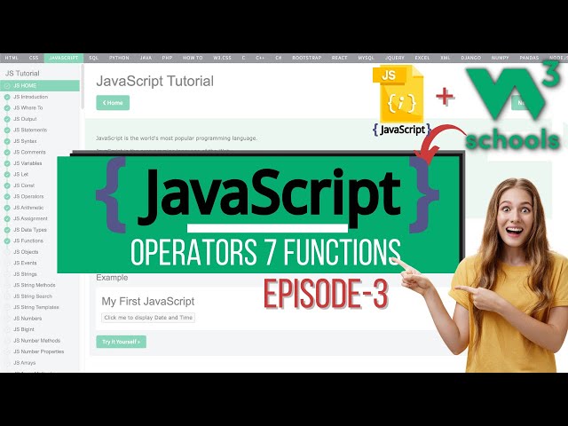 JavaScript Coding 101 : 03 JavaScript Operators and Functions using W3Schools