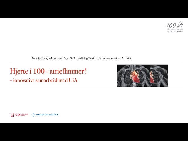 Film 3: Med hjertet i 100 – arterieflimmer