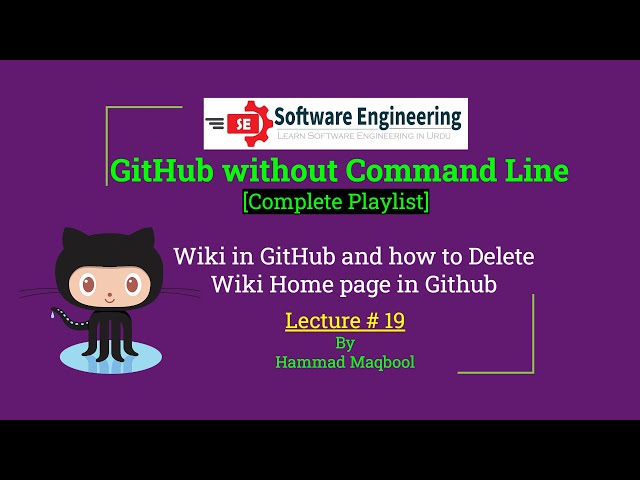 19  - Wiki in GitHub and How to delete Wiki Home page
