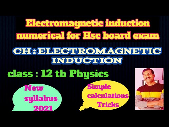 electromagnetic induction class 12 numerical with solutions board exam