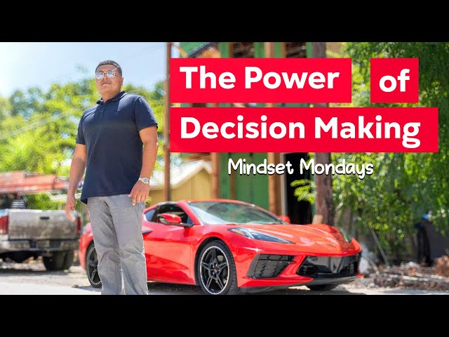 The Power of Decision Making - Mindset Monday's