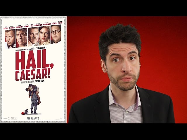 Hail, Caesar! - movie review