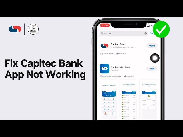 Capitec Bank App Not Working: How to Fix Capitec Bank App Not Working (2024)