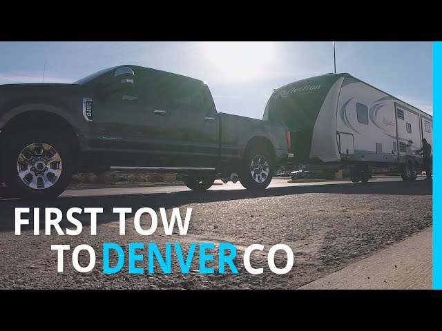 FIRST TOW WITH NEW RV TO DENVER, CO (EP 91)
