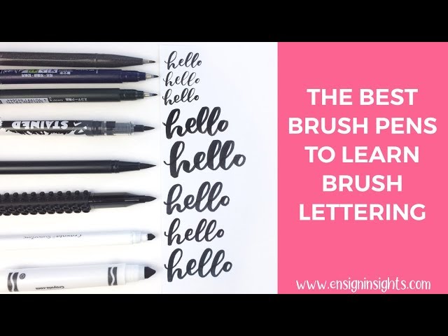 The Best Brush Pens to Learn Brush Lettering for Beginners