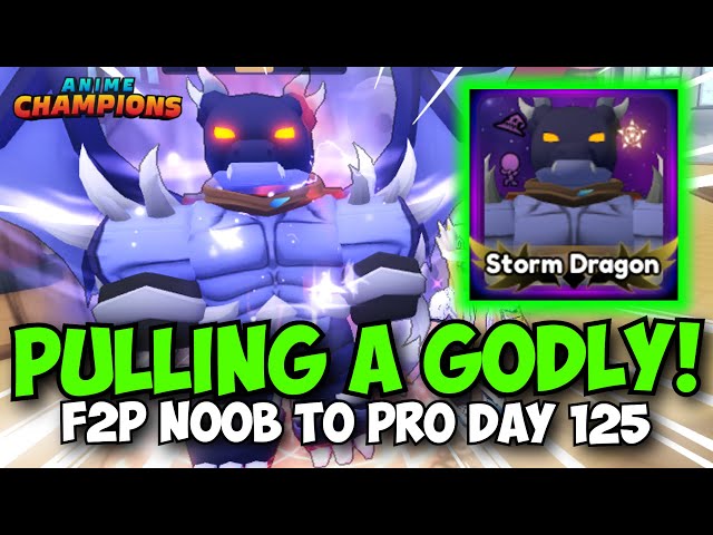 Getting ANOTHER GODLY + Reaching 788Q DPS! | F2P Noob To Pro Day 125 Anime Champions