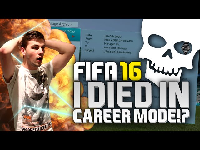 FIFA 16 | I DIED IN CAREER MODE!?
