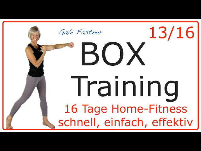 13/16 🔺 40 min. Box Training | 4200 Schritte, ca. 400 kcal. verbrennen, ohne Geräte