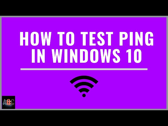 How To Test Ping In Windows 10
