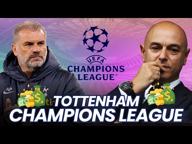 Inside Look at UEFA Prize Money: Tottenham's Champions League Quest