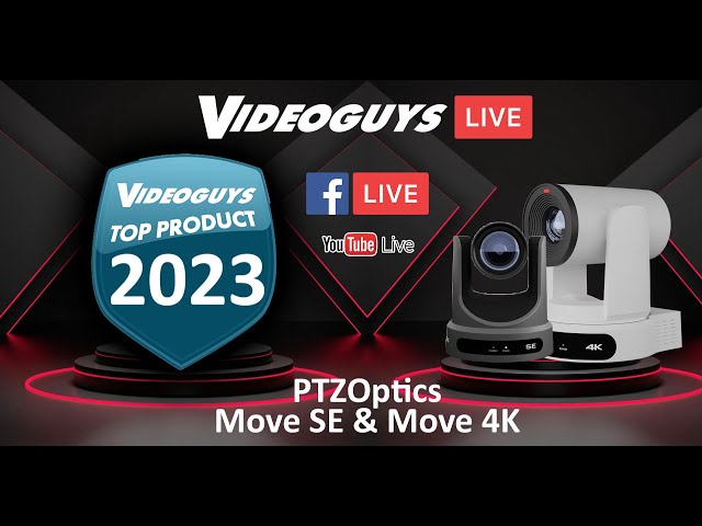 Videoguys Top Products of 2023: PTZOptics Move 4K & Move SE