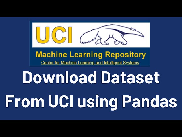 How to download a Dataset from UCI Machine Learning Repository | Python